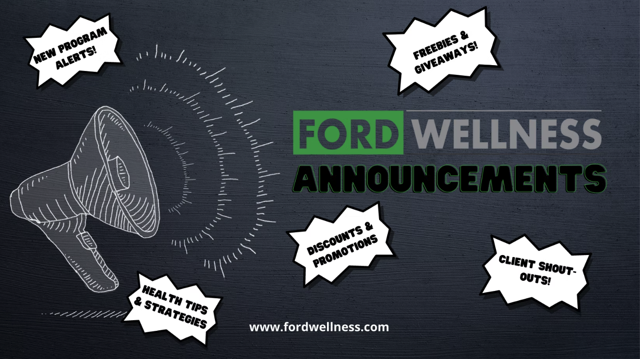 Ford Wellness Announcements